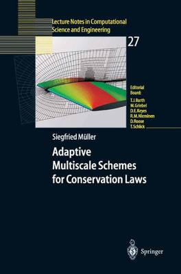 Book cover for Adaptive Multiscale Schemes for Conservation Laws