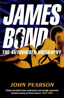 Book cover for James Bond: The Authorised Biography