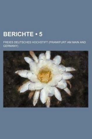 Cover of Berichte (5)