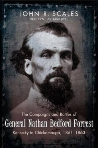 Cover of The Campaigns and Battles of General Nathan Bedford Forrest