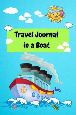 Cover of Travel Journal in a Boat