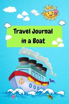 Book cover for Travel Journal in a Boat