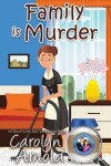 Book cover for Family is Murder