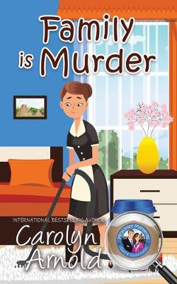 Book cover for Family is Murder