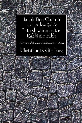 Book cover for Jacob Ben Chajim Ibn Adonijah's Introduction to the Rabbinic Bible