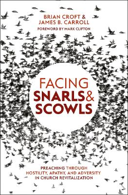 Book cover for Facing Snarls and Scowls