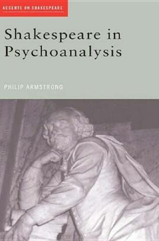 Cover of Shakespeare in Psychoanalysis