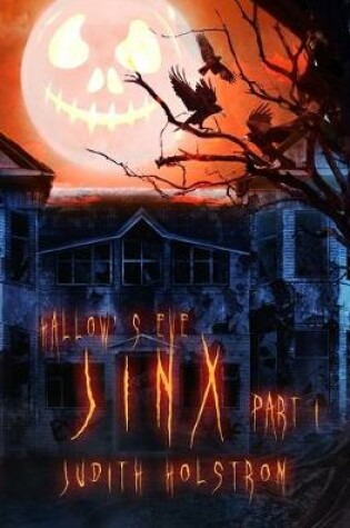 Cover of Hallow's Eve Jinx Part I
