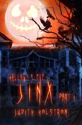 Book cover for Hallow's Eve Jinx Part I