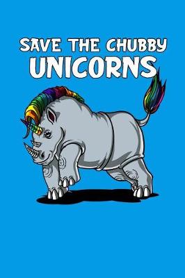 Book cover for Save The Chubby Unicorns