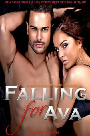 Cover of Falling For Ava (British Billionaires)