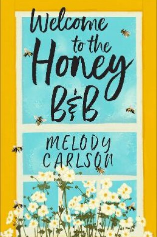 Cover of Welcome to the Honey B&B