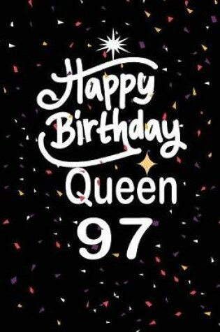 Cover of Happy birthday queen 97