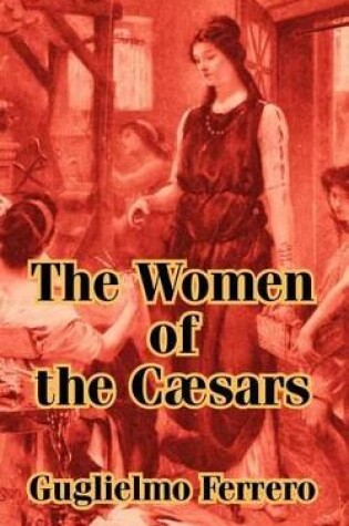 Cover of The Women of the C]sars