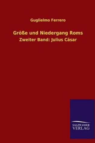 Cover of Groesse und Niedergang Roms