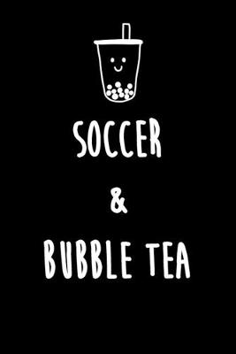 Book cover for Soccer & Bubble Tea