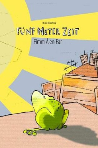 Cover of Fünf Meter Zeit/Fimm Ålen Far