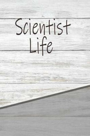 Cover of Scientist Life