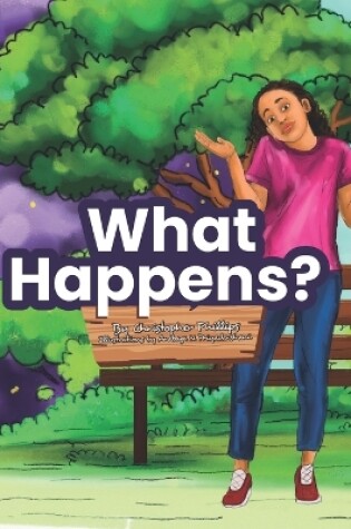 Cover of What Happens?