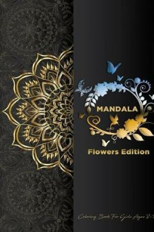 Cover of Mandala Coloring Book For Girls Ages 8-12