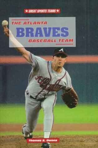 Cover of The Atlanta Braves Baseball Team