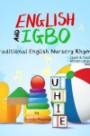Book cover for English and Igbo - Traditional English Nursery Rhymes