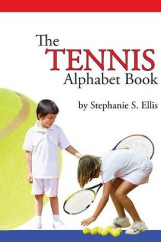 Cover of The TENNIS Alphabet Book