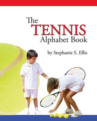 Book cover for The TENNIS Alphabet Book