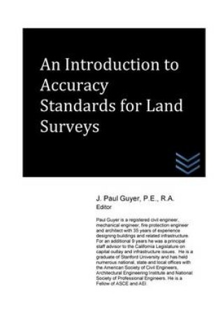 Cover of An Introduction to Accuracy Standards for Land Surveys