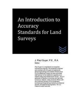 Book cover for An Introduction to Accuracy Standards for Land Surveys