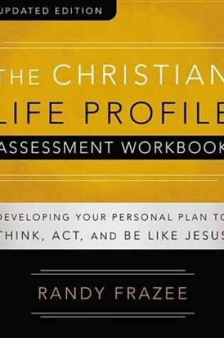 Cover of The Christian Life Profile Assessment Workbook Updated Edition