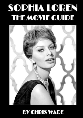 Book cover for Sophia Loren: The Movie Guide