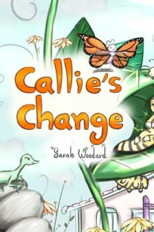 Cover of Callie's Change