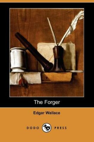 Cover of The Forger (Dodo Press)