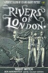 Book cover for Rivers of London Volume 2: Night Witch