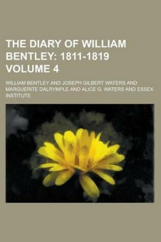 Cover of The Diary of William Bentley Volume 4