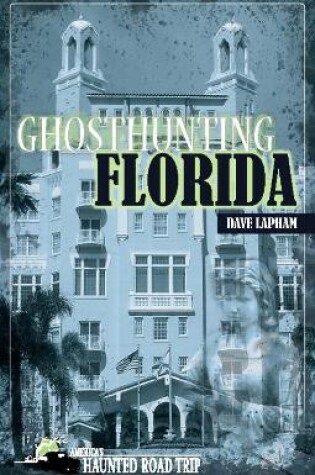 Cover of Ghosthunting Florida