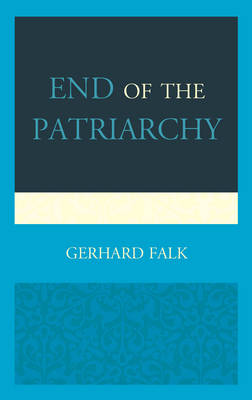 Book cover for End of the Patriarchy