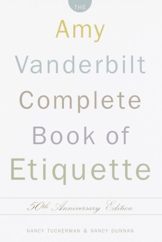 Book cover for The Amy Vanderbilt Complete Book of Etiquette