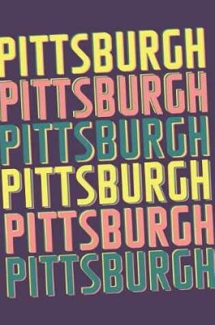 Cover of Pittsburgh Notebook