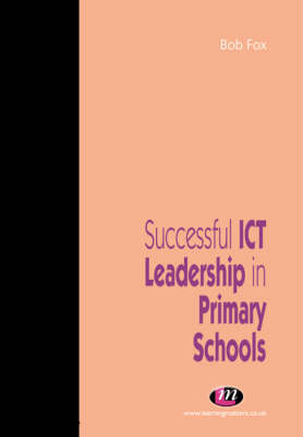 Book cover for Successful ICT Leadership in Primary Schools