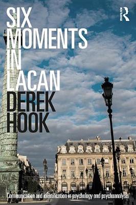 Book cover for Six Moments in Lacan