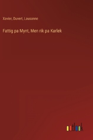 Cover of Fattig pa Mynt, Men rik pa Karlek