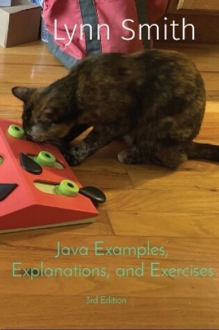 Cover of Java Examples, Explanations, and Exercises Third Edition
