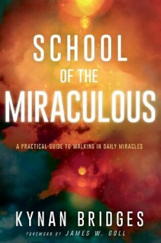 Cover of School of the Miraculous