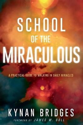 Book cover for School of the Miraculous