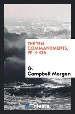 Book cover for The Ten Commandments, Pp. 1-125
