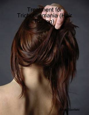 Book cover for Treatment for Trichotillomania (Hair Pulling)