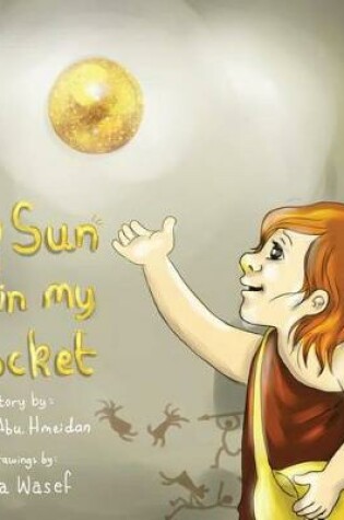 Cover of My Sun Is In My Pocket