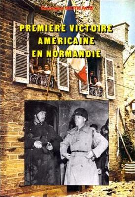 Book cover for Premiere Victoire Americaine En Normandie